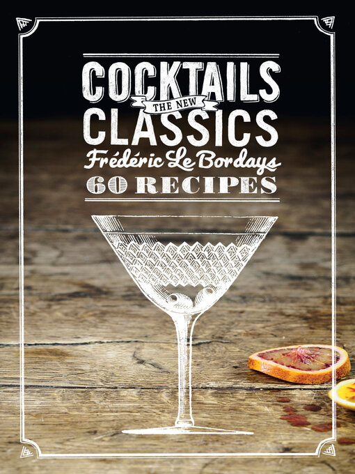 Title details for Cocktails by Frédéric Le Bordays - Available